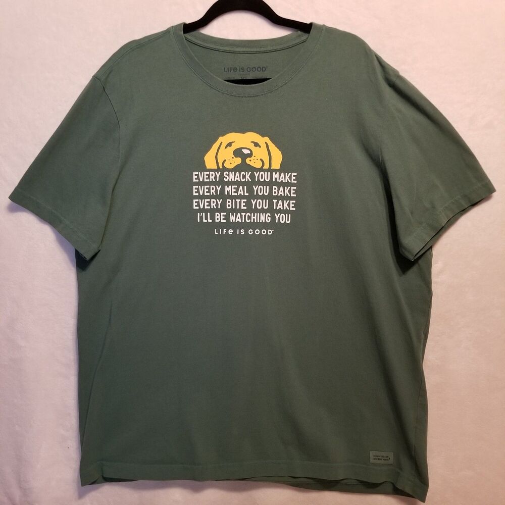 Life is Good Mens XL T Shirt Forest Green Crusher Cotton Dog Every Bite You Take